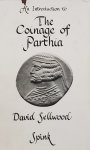 SELLWOOD D.: The coinage of Parthia; Spink ... 